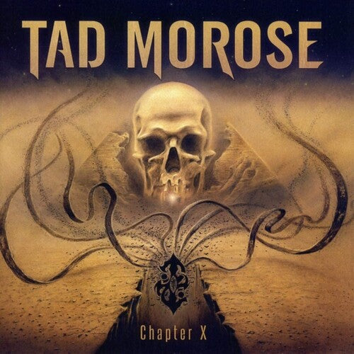 Tad Morose: Chapter X - COMPACT DISCS