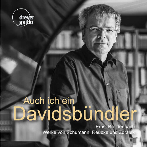Ernst Breidenbach: Auch in Bin Ein Davidsbundler - COMPACT DISCS