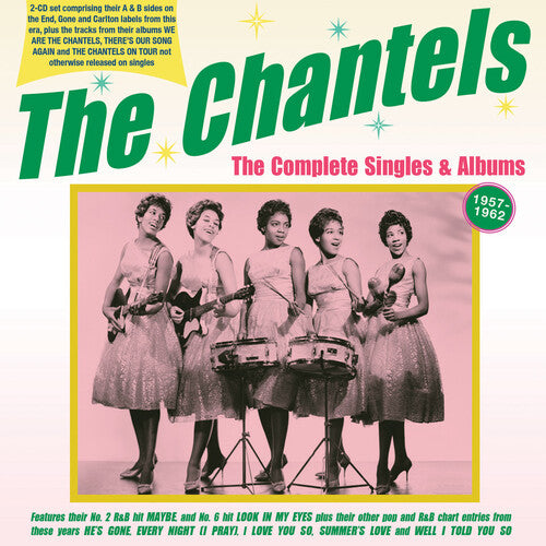 The Chantels: The Complete Singles & Albums 1957-62 - COMPACT DISCS