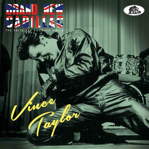 Vince Taylor: Brand New Cadillac: The Brits Are Rocking 8 - COMPACT DISCS