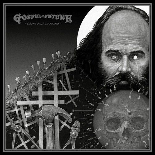Gospel of the Future: Blowtorch Mankind - COMPACT DISCS