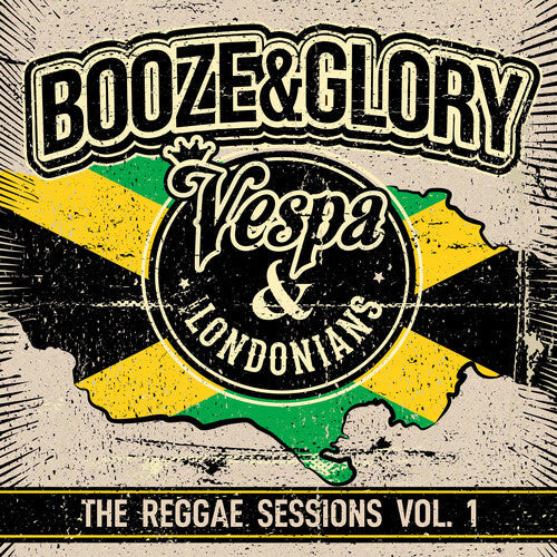 Booze & Glory: Reggae Sessions 1 - 12-INCH SINGLE