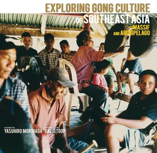 Various Artists: Exploring Gong Culture of Southeast Asia (Various Artists) - COMPACT DISCS
