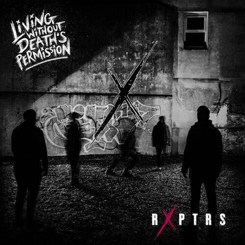 RXPTRS: Living Without Death's Permission - COMPACT DISCS