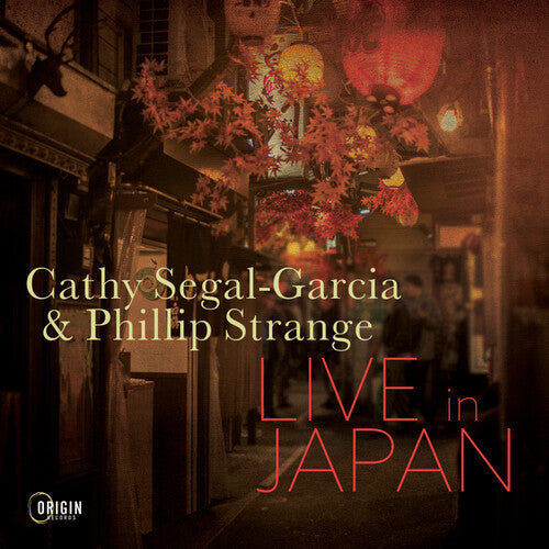 Cathy Segal-Garcia: LIVE IN JAPAN - COMPACT DISCS