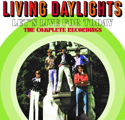 Living Daylights: Let's Live For Today: Complete Recordings - COMPACT DISCS