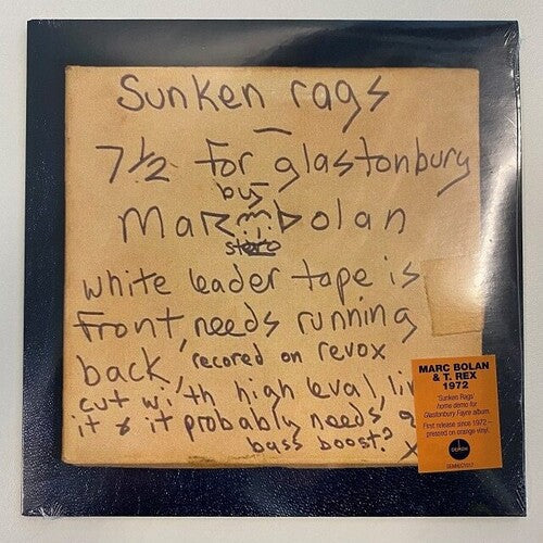 T-Rex: Sunken Rags (Home Demo - 'Glastonbury Fayre' Version) - Orange Colored 7-Inch Vinyl - 7-INCH SINGLE