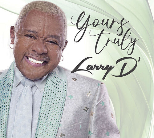 Larry D: Yours Truly Larry D - COMPACT DISCS