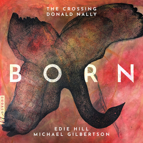 The Crossing: Born - COMPACT DISCS