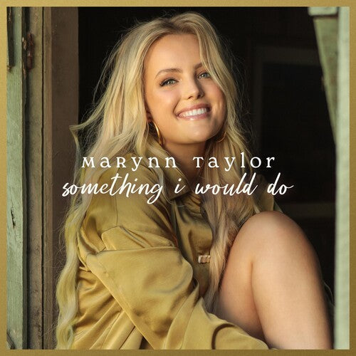 Marynn Taylor: Something I Would Do - COMPACT DISCS
