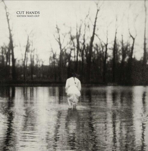 Cut Hands: Sixteen Ways Out - COMPACT DISCS
