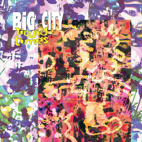 Big City: Liquid Times - 12-INCH SINGLE