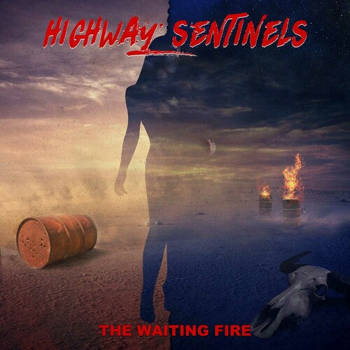 Highway Sentinels: The Waiting Fire - COMPACT DISCS