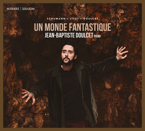 Jean-Baptiste Doulcet: Ce monde Fantastique - COMPACT DISCS