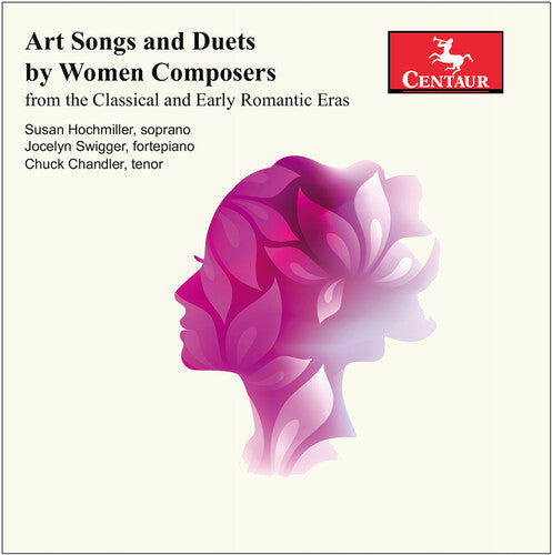 Susan Hochmiller: Art Songs & Duets By Women - COMPACT DISCS