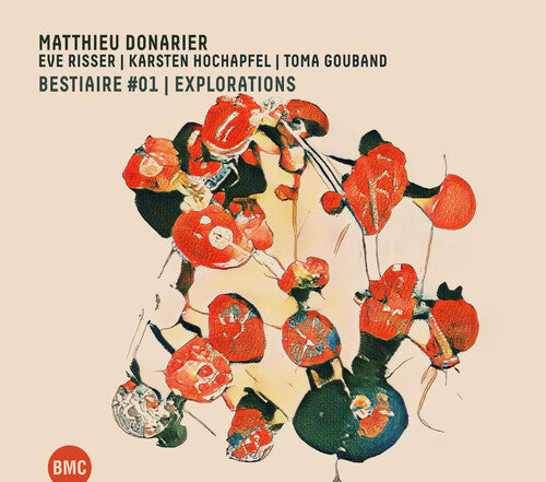 Donarier, Matthieu / Risser, Eve: Bestiaire #01 / Explorations - COMPACT DISCS