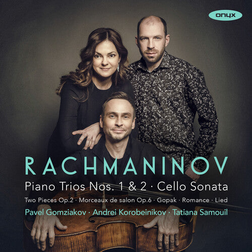 Pavel Gomziakov: Rachmaninov: Piano Trios Nos.1 & 2 - COMPACT DISCS