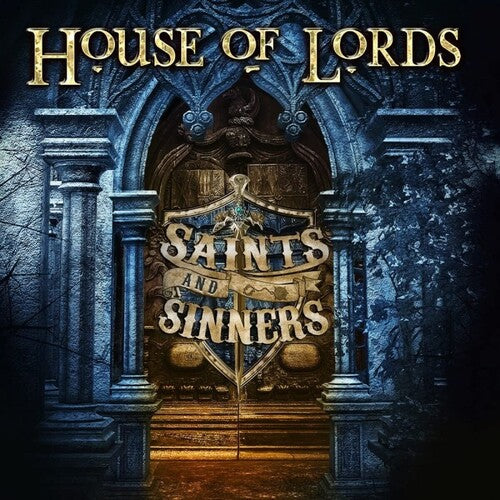House of Lords: Saints And Sinners - COMPACT DISCS