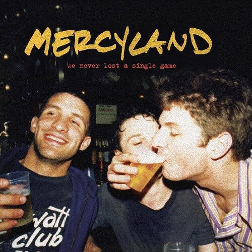 Mercyland: We Never Lost A Single Game - COMPACT DISCS