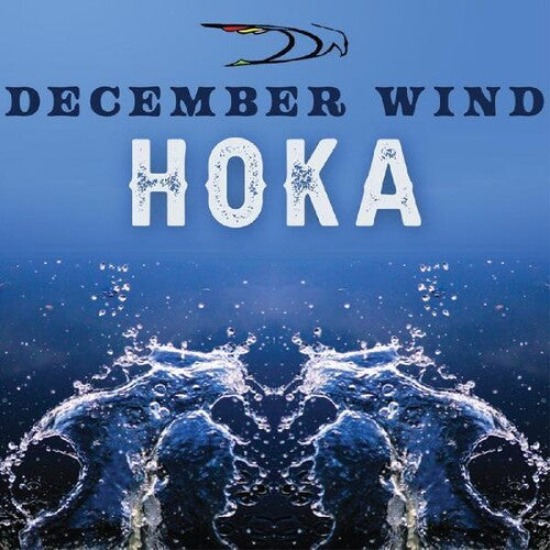 December Wind: Hoka - COMPACT DISCS