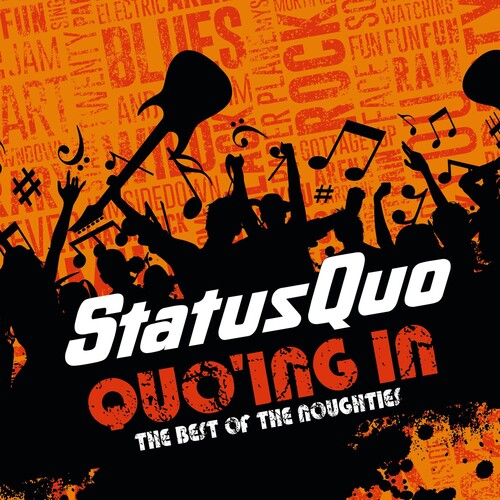 Status Quo: Quo'ing In - The Best Of The Noughties - COMPACT DISCS