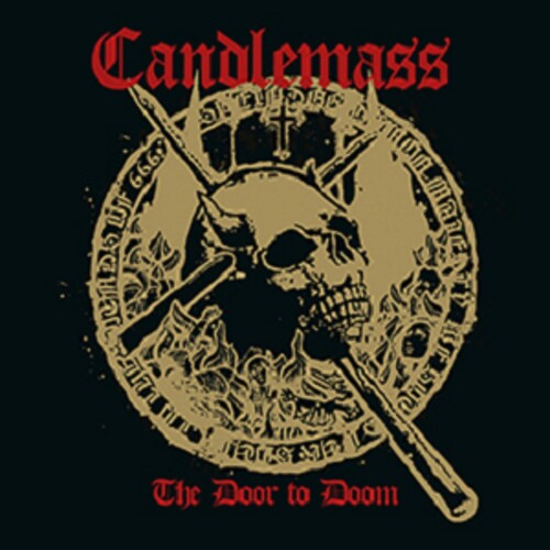 Candlemass: The Door To Doom - COMPACT DISCS