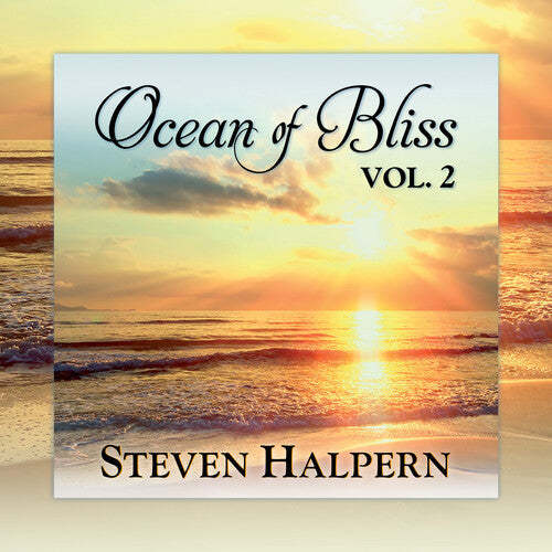 Steve Halpern: Ocean Of Bliss 2 - COMPACT DISCS