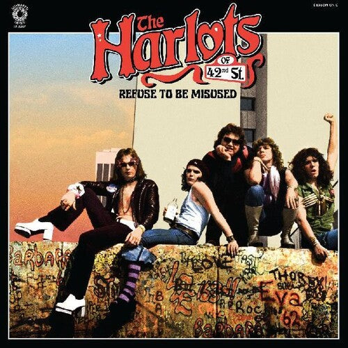 Harlots of 42nd Street: Refuse To Be Misused - COMPACT DISCS