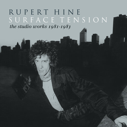 Rupert Hine: Surface Tension: The Recordings 1981-1983 - Remastered - COMPACT DISCS