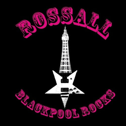 Rossall: Blackpool Rocks - COMPACT DISCS