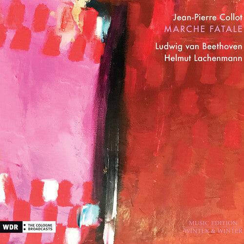 Jean-Pierre Collot: Marche Fatale - COMPACT DISCS