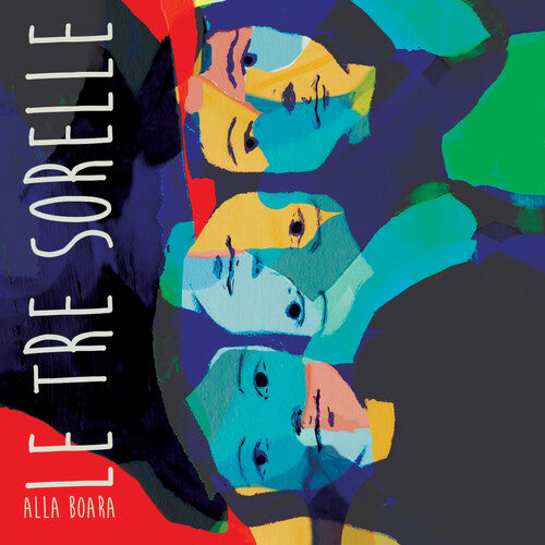 Alla Boara: Le Tre Sorelle - COMPACT DISCS