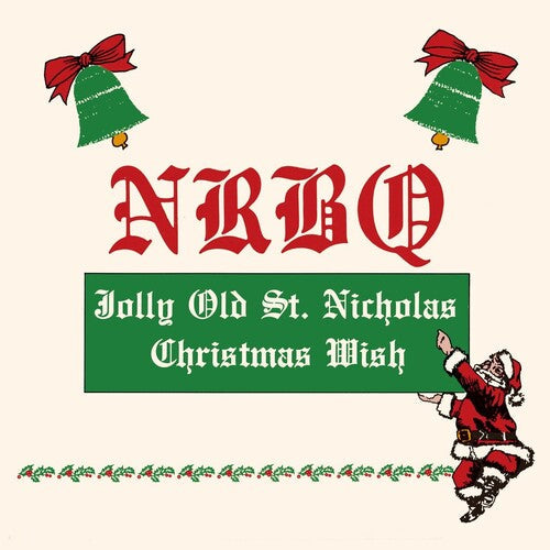 NRBQ: Christmas Wish / Jolly Old St. Nicholas - 7-INCH SINGLE