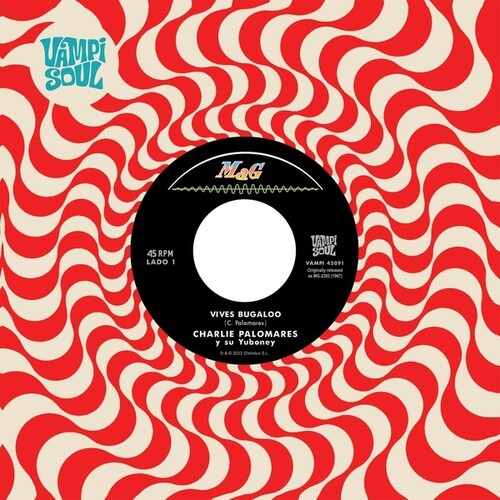 Palomares, Charlie / Su Monte Adentro: Vives Bugaloo / El Yoyo - 7-INCH SINGLE