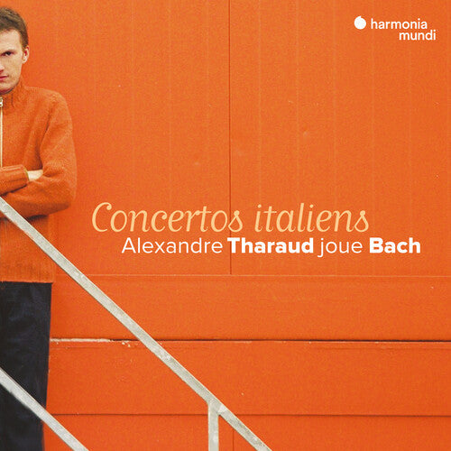 Alexandre Tharaud: Bach: Italian Concertos - COMPACT DISCS