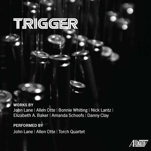 Lane, John / Otte, Allen / Torch Quartet: Trigger - COMPACT DISCS