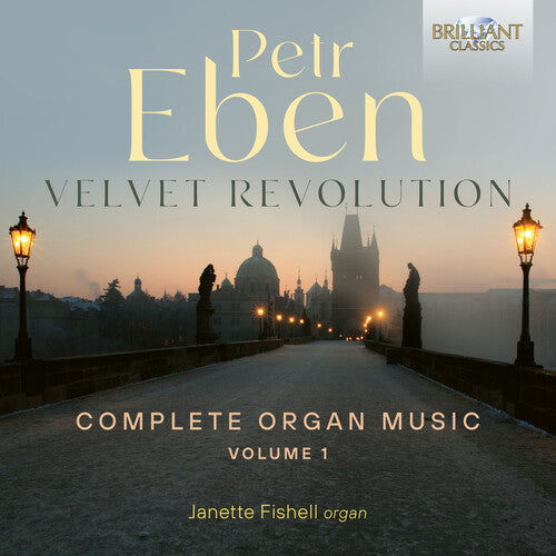 Janette Sue Fishell: Velvet Revolution Complete Organ Music 1 - COMPACT DISCS