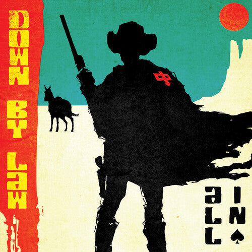 Down by Law: All In - COMPACT DISCS