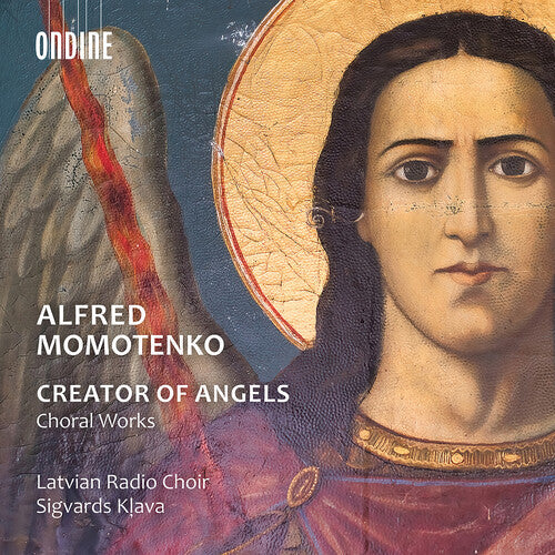 Latvian Radio Choir: Creator of Angels (Choral Works) - COMPACT DISCS