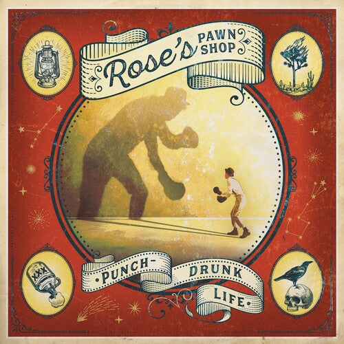 Rose's Pawn Shop: PUNCH-DRUNK LIFE - COMPACT DISCS