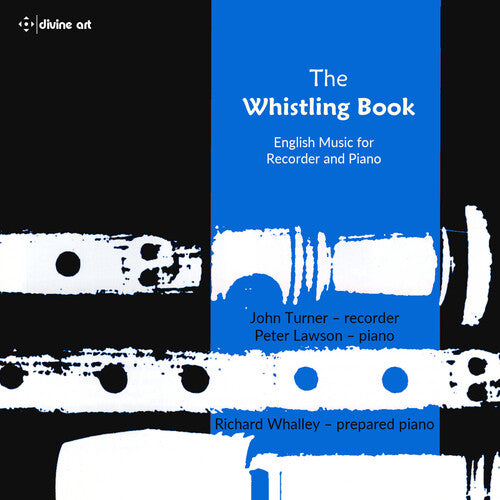 Richard Whalley: The Whistling Book - COMPACT DISCS