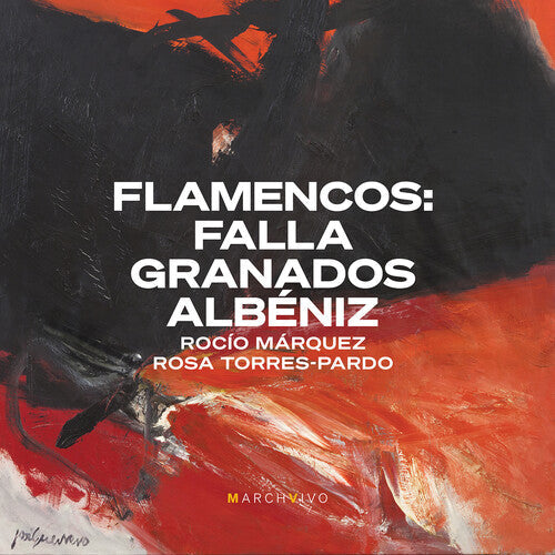 Rosa Torres-Pardo: Flamencos - COMPACT DISCS