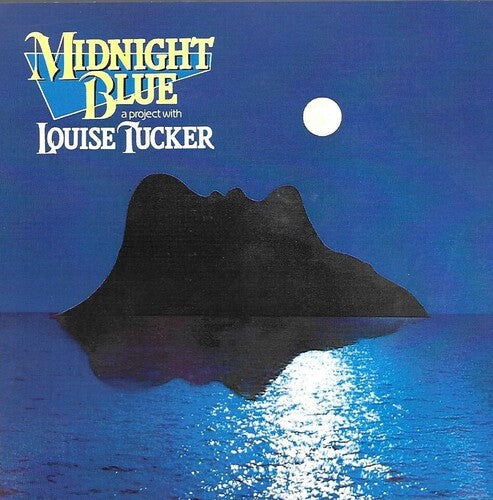 Louise Tucker: Midnight Blue - The Original Hit - COMPACT DISCS