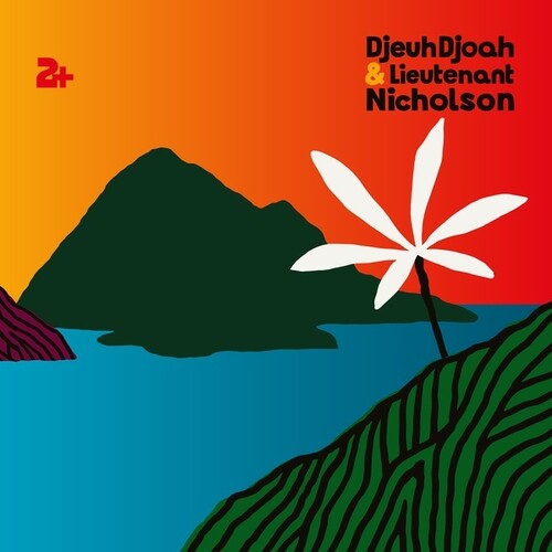 Djeuhdjoah / Nicholson, Lieutenant: 2+ - COMPACT DISCS