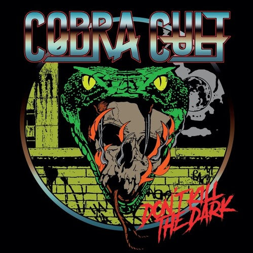 Cobra Cult: Dont Kill The Dark - COMPACT DISCS