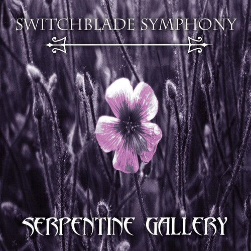 Switchblade Symphony: Serpentine Gallery - 12-INCH SINGLE