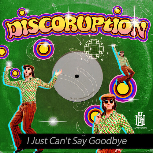 Discoruption: I Just Can't Say Goodbye - COMPACT DISCS