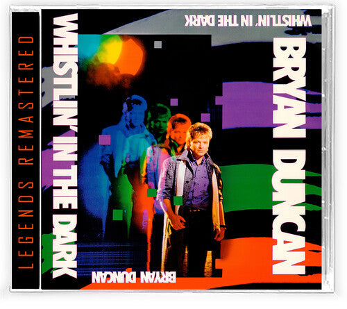 Bryan Duncan: Whisltin' In the Dark - COMPACT DISCS