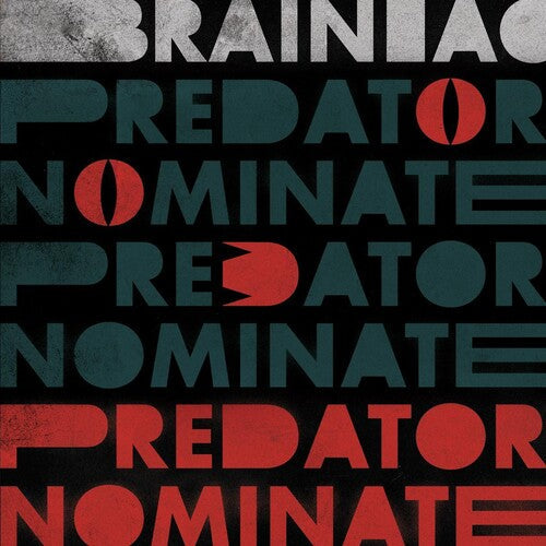Brainiac: The Predator Nominate Ep - Silver - 12-INCH SINGLE