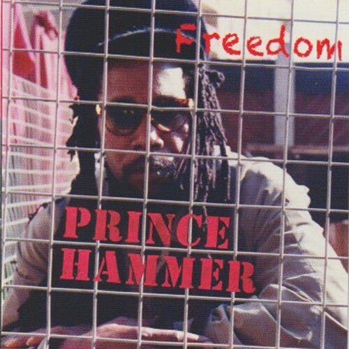 Prince Hammer: Freedom - COMPACT DISCS